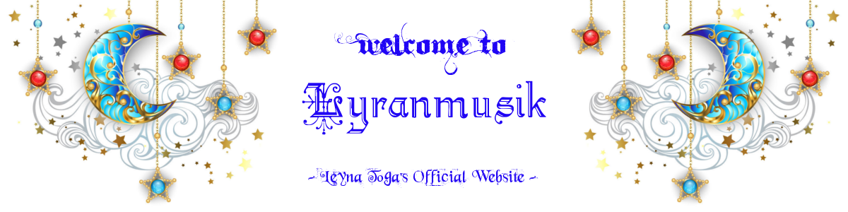 welcome to Lyranmusik-Leyna Toga's official website